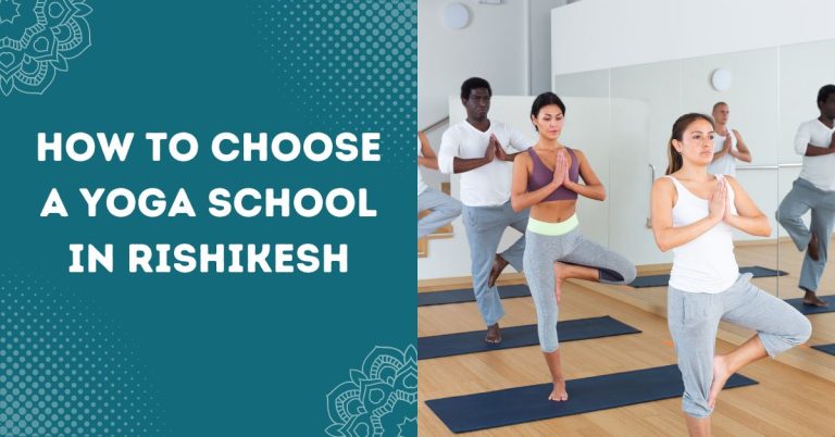 How to choose a yoga school in Rishikesh